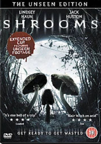 Shrooms - The Unseen Edition DVD cover featuring a dark forest scene with large mushrooms under a full moon, with casters Lindsey Haun and Jack Huston and a red 'Extended Version' badge.