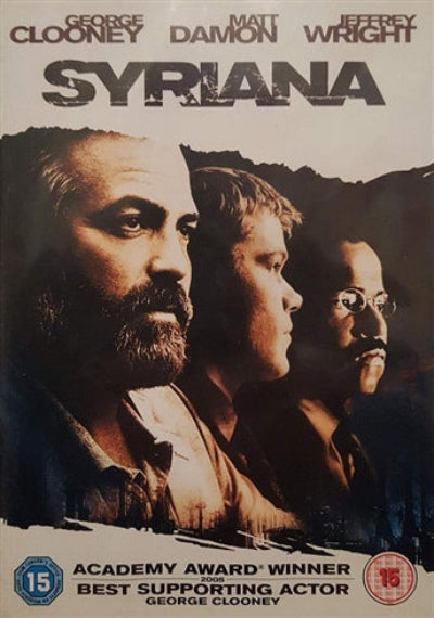 Movie poster for the film 'Syriana' featuring George Clooney, Matt Damon, and Jeffrey Wright in a dark, dramatic design with the title 'SYRIANA' at the top and award text at the bottom.