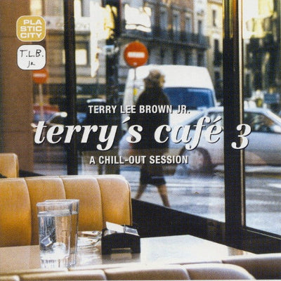 Album cover for 'terry's café 3' by Terry Lee Brown Jr. with a city street scene through glass.