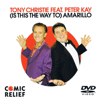 Album cover featuring Tony Christie and Peter Kay with text 'Is This the Way to Amarillo' and 'Comic Relief DVD Video'.