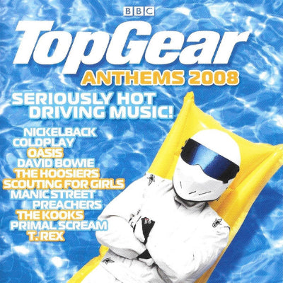 Album cover for 'Top Gear Anthems 2008' with a character in a white suit and helmet on a yellow raft against a blue water background.