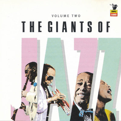 Album cover for 'The Giants of Jazz Volume Two' with jazz musicians depicted.