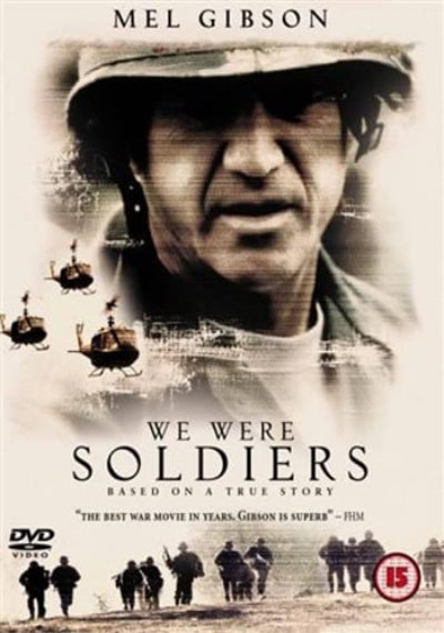 Movie poster for 'We Were Soldiers' featuring Mel Gibson in a military uniform with helicopters and soldiers in the background.