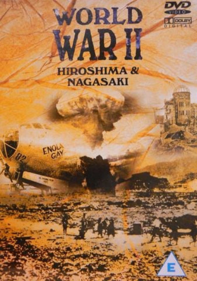 DVD cover of 'World War II Hiroshima & Nagasaki' with atomic bomb imagery and airplane.