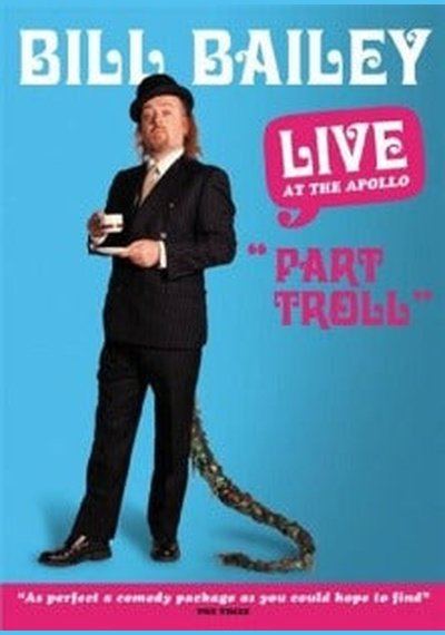 Bill Bailey: Part Troll SHEP DVD Pick and Sell the shop for Stay Home Entertainment Packs.!! SHEP DVD