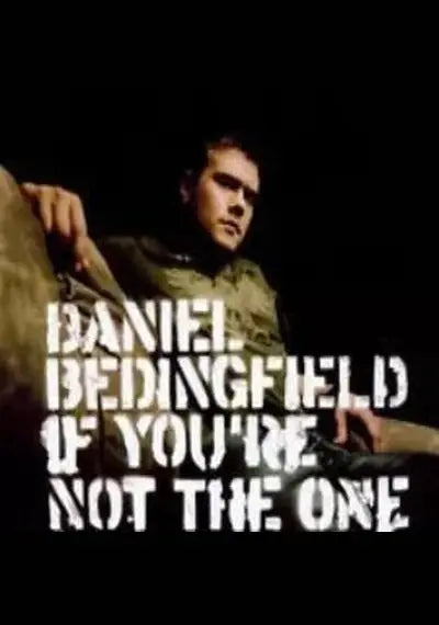 Daniel Bedingfield: If You're Not The One SHEP CD Pick and Sell the shop for Stay Home Entertainment Packs.!! SHEP CD