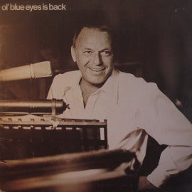 Frank Sinatra: Ol' Blue Eyes Is Back Pick and Sell the shop for Stay Home Entertainment Packs.!! Vinyl 12"