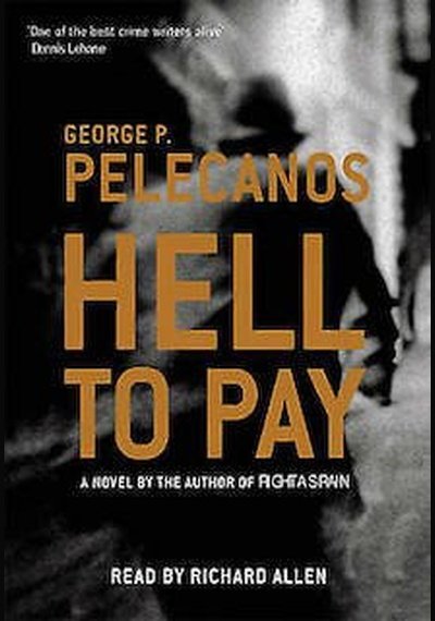 George Pelecanos: Hell To Pay Used Audiobook Pick and Sell the shop for Stay Home Entertainment Packs.!! ABCNew