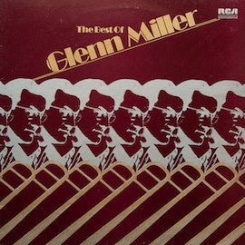 Glen Miller: Best of Glen Miller 12"LP Pick and Sell the shop for Stay Home Entertainment Packs.!! Vinyl 12"