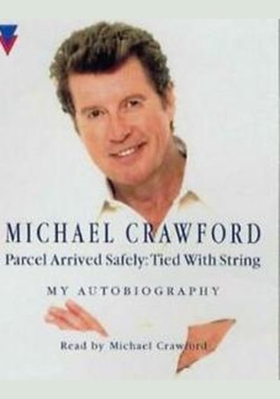 Michael Crawford Autobiography: Parcel Arrived Safely Used Audiobook Pick and Sell the shop for Stay Home Entertainment Packs.!! AB Used